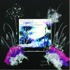 013K - Dreamers of the day dream their dreams with open eyes and make them come true. (Black Mount)